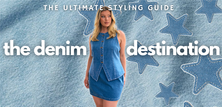 Your Complete Denim Guide